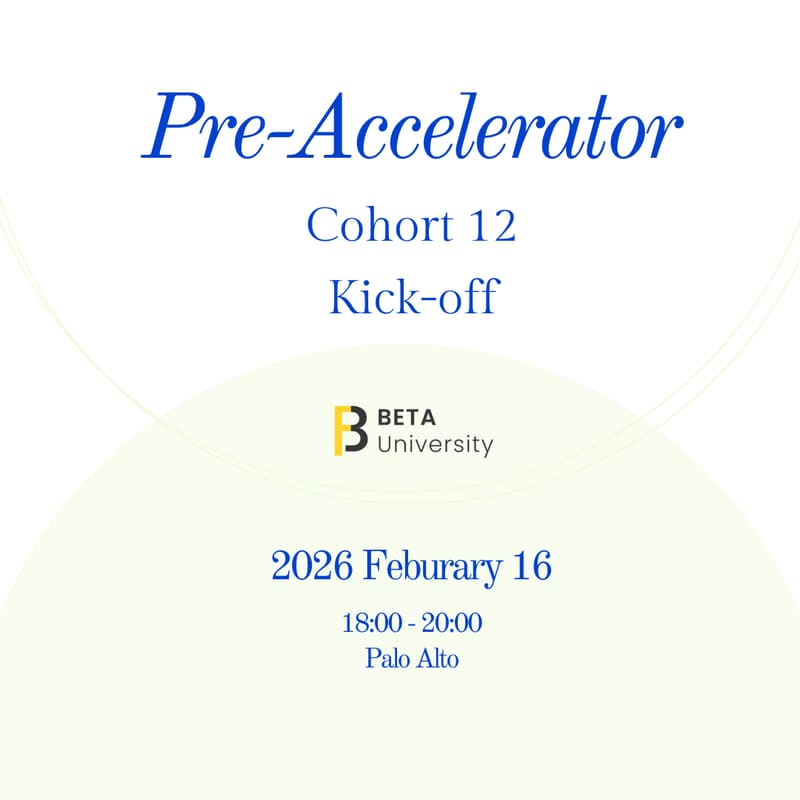 Cover Image for Beta Pre-Acceleration Program｜Cohort 12 Kickoff