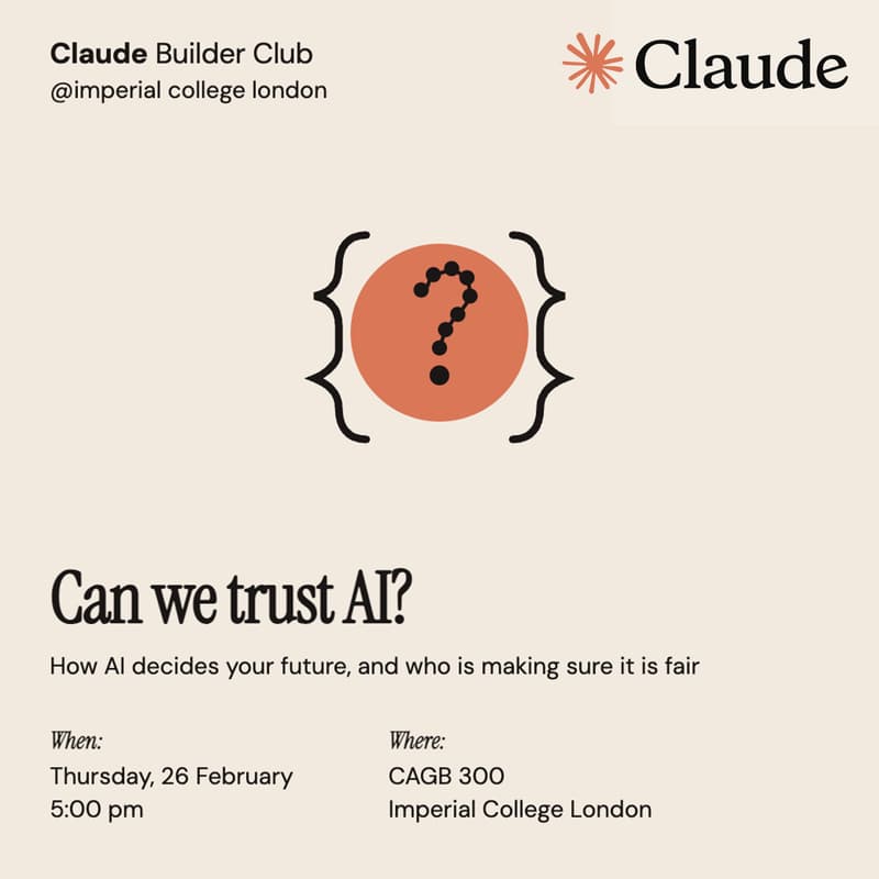 Cover Image for Can We Trust AI? | Claude Builder Club @ Imperial