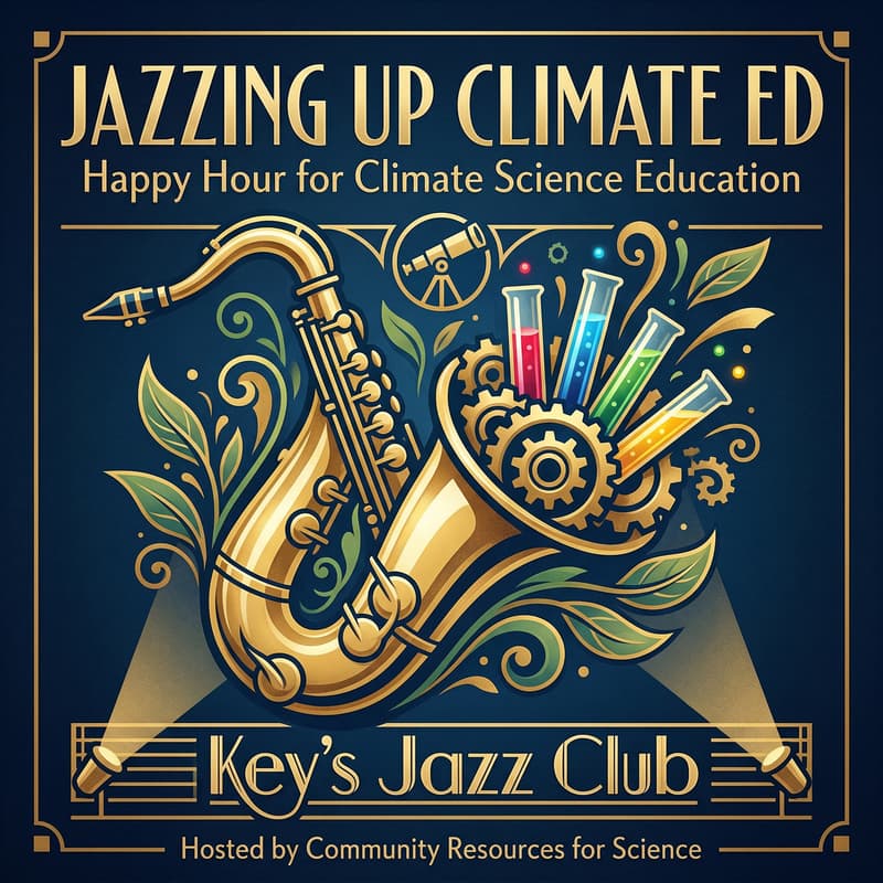 Cover Image for Jazzing it up for Climate Science Education:  Inspiring the innovators of tomorrow