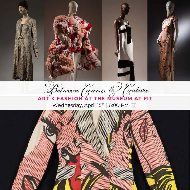 Cover Image for Between Canvas & Couture: Art x Fashion at the Museum at FIT