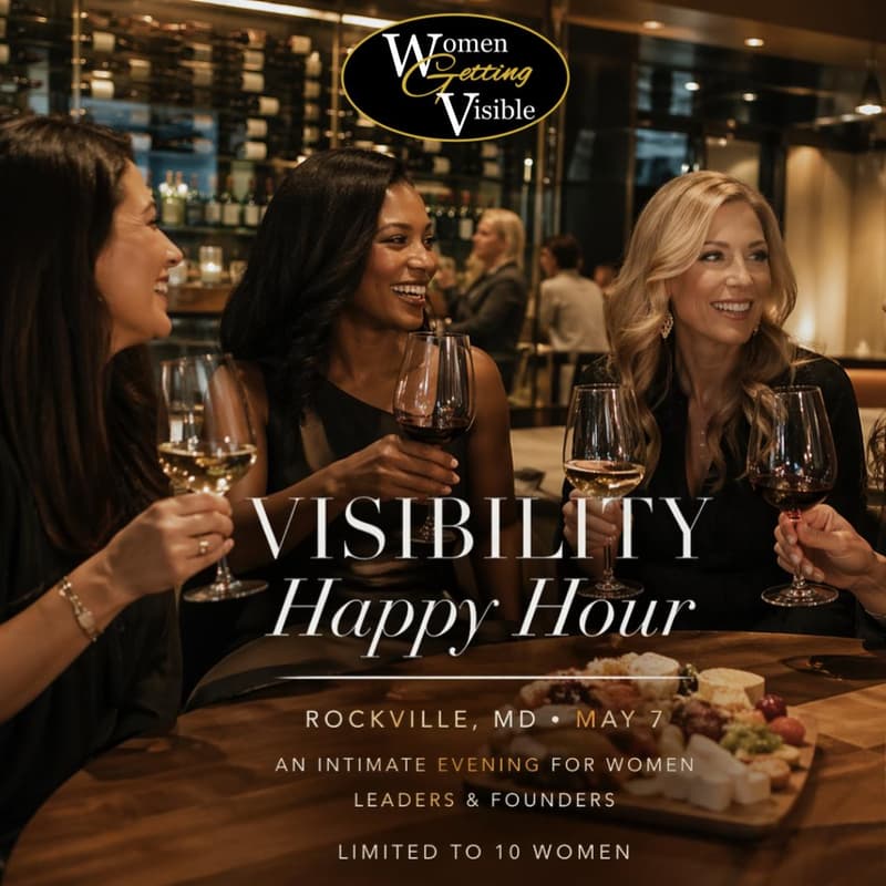 Cover Image for Visibility Happy Hour - presented by Women Getting Visible in partnership with Energy Over Hustle
