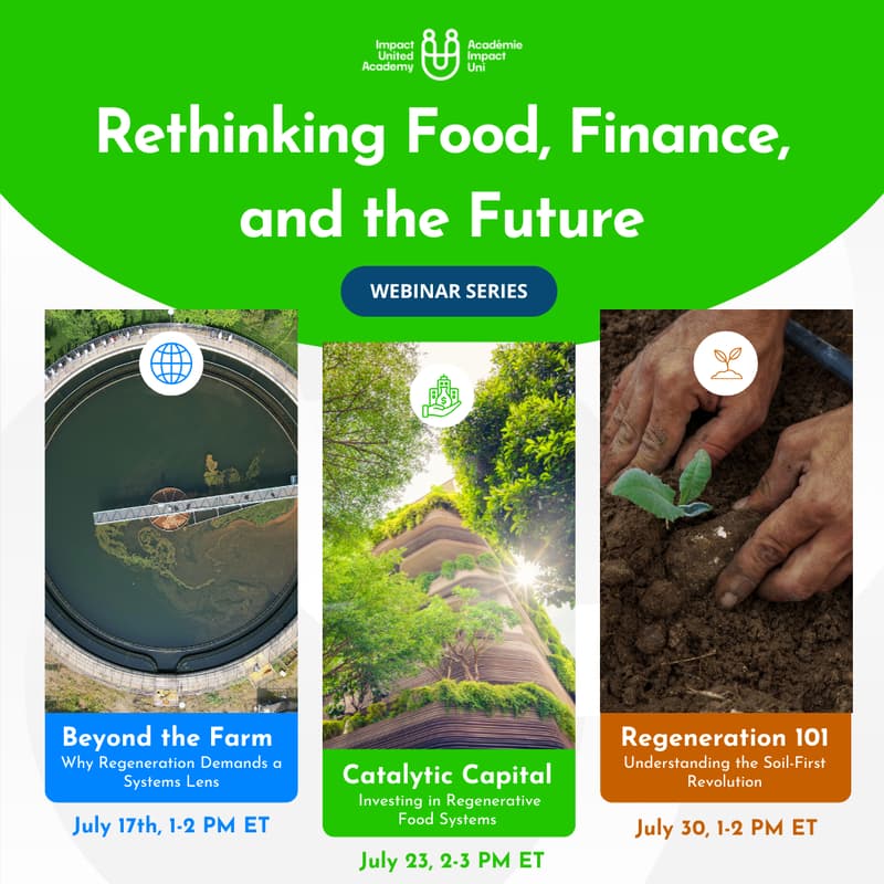Cover Image for Webinar Series: Rethinking Food, Finance, and the Future