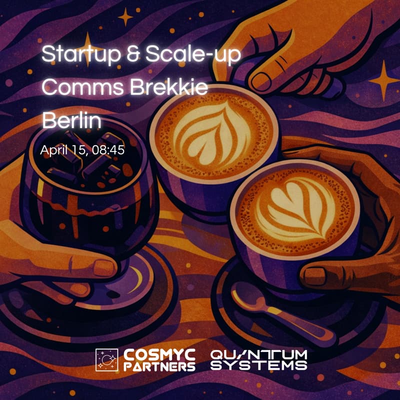 Cover Image for Startup & Scale-up Comms Brekkie Berlin