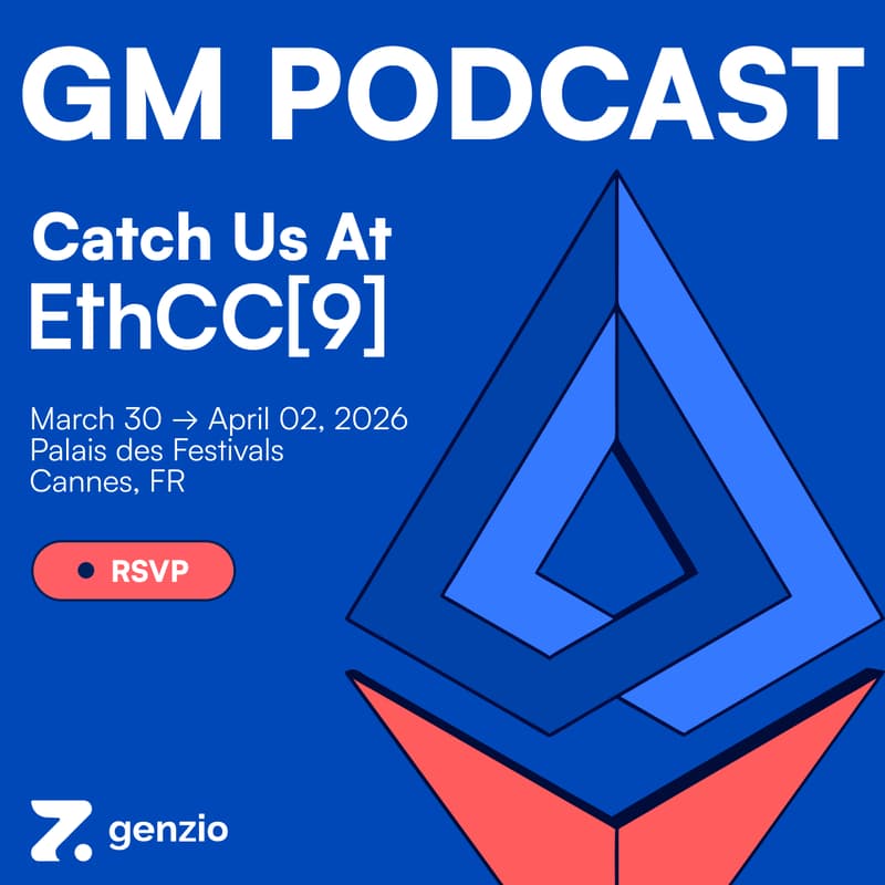 Cover Image for GM Podcast @ EthCC