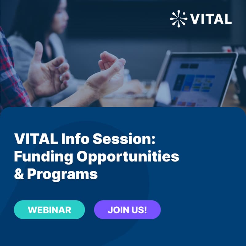 Cover Image for VITAL Info Session: Funding Opportunities & Programs