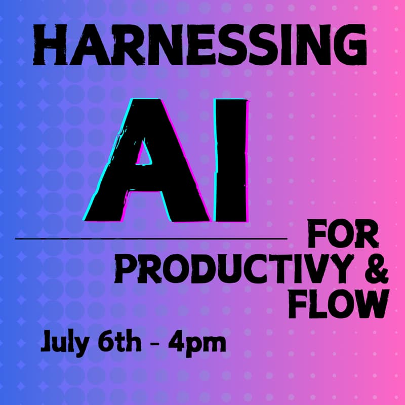 Cover Image for Harnessing AI for Productivity and Flow