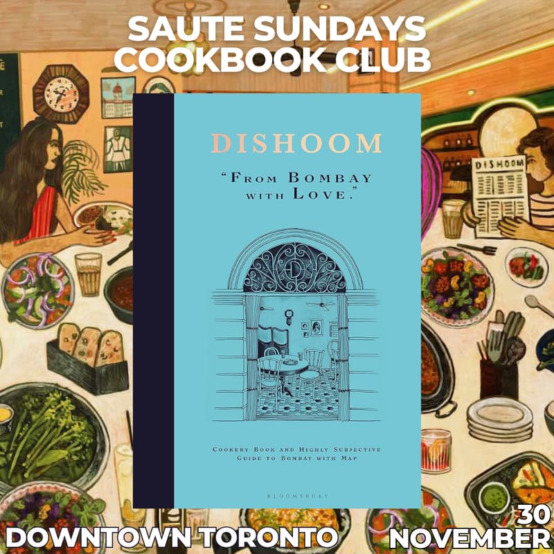 Cover Image for Dishoom: Recipes from a London Favorite with Sauté Sundays