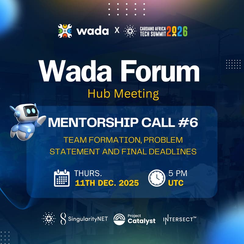 Cover Image for Wada Weekly Forum - Mentorship Call #6