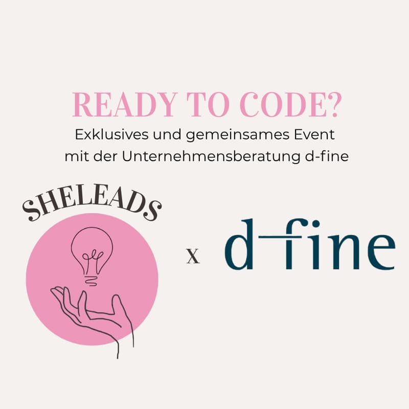 Cover Image for SheMeets: d-fine x SheLeads - Ready to Code? (Berlin)