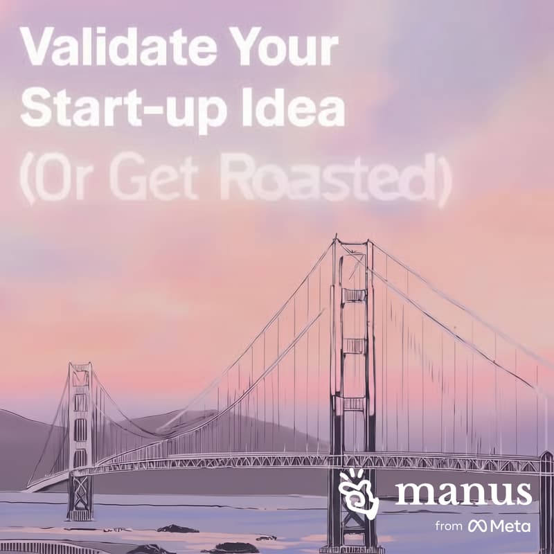 Cover Image for Validate Your Startup Idea Live with Manus - Vibe Researching SF