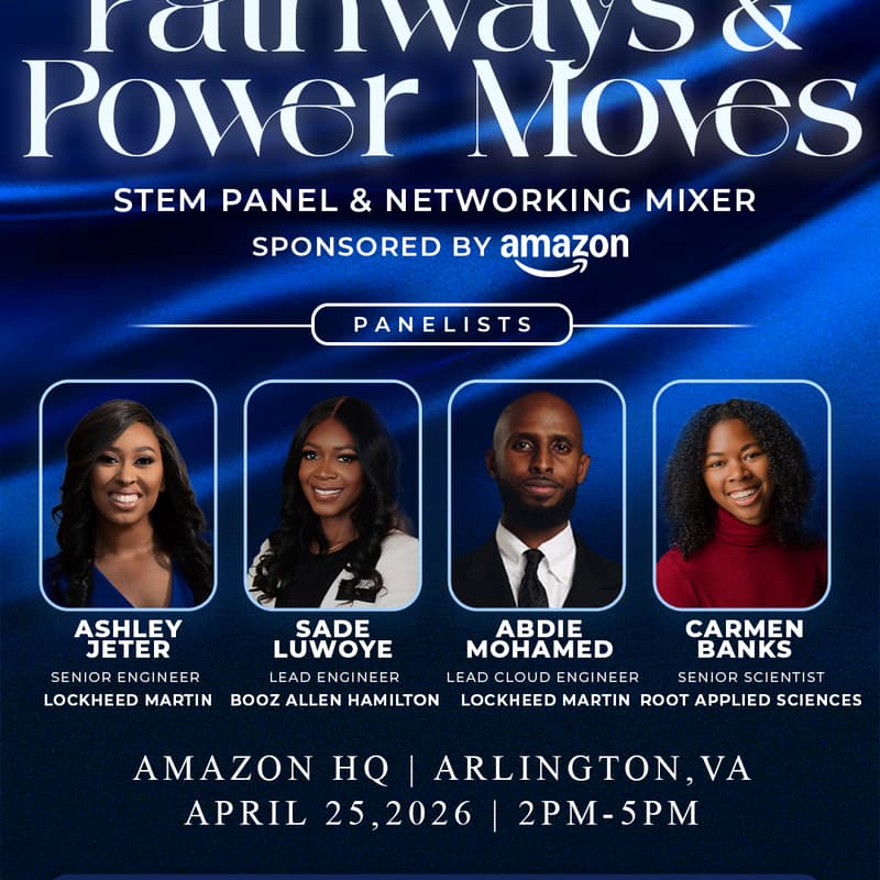 Cover Image for Pathways & Power Moves: STEM Panel & Networking Event Sponsored by Amazon