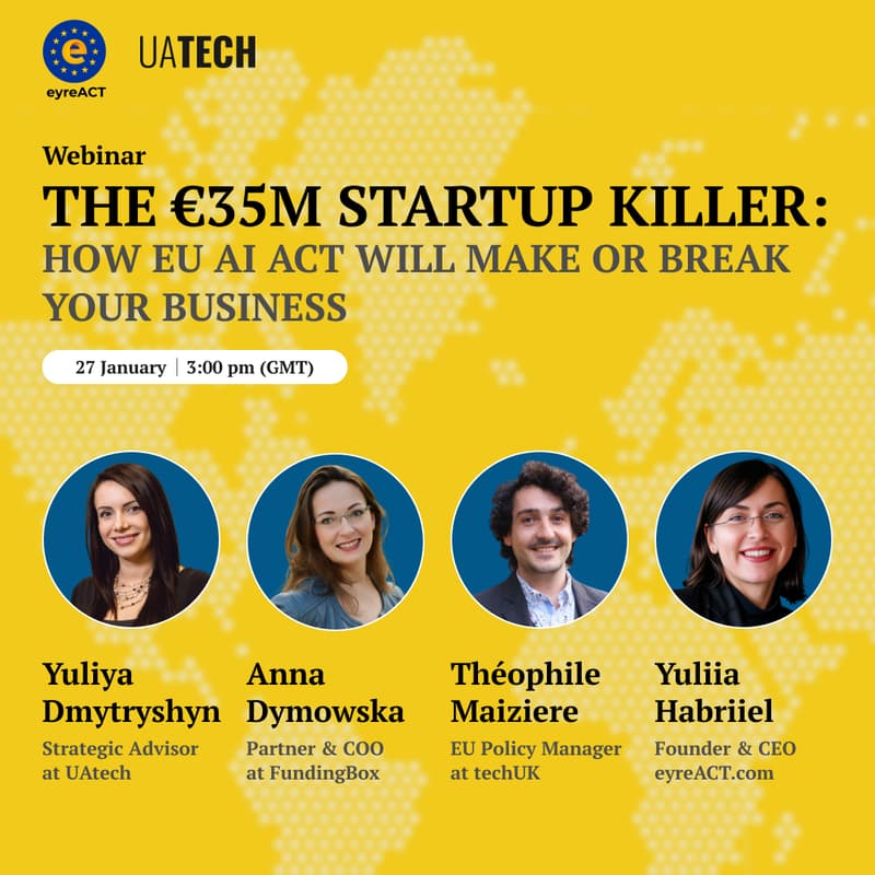 Cover Image for [Webinar] The €35M Startup Killer: How the EU AI Act Will Make or Break Your Business