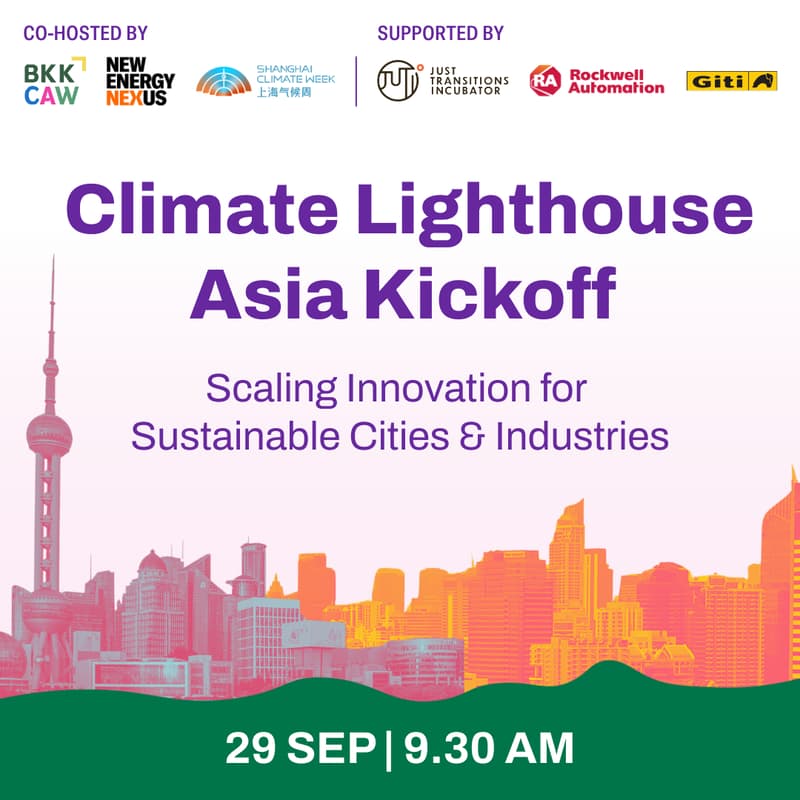 Cover Image for Climate Lighthouse Asia Kickoff: Scaling Innovation for Sustainable Cities & Industries