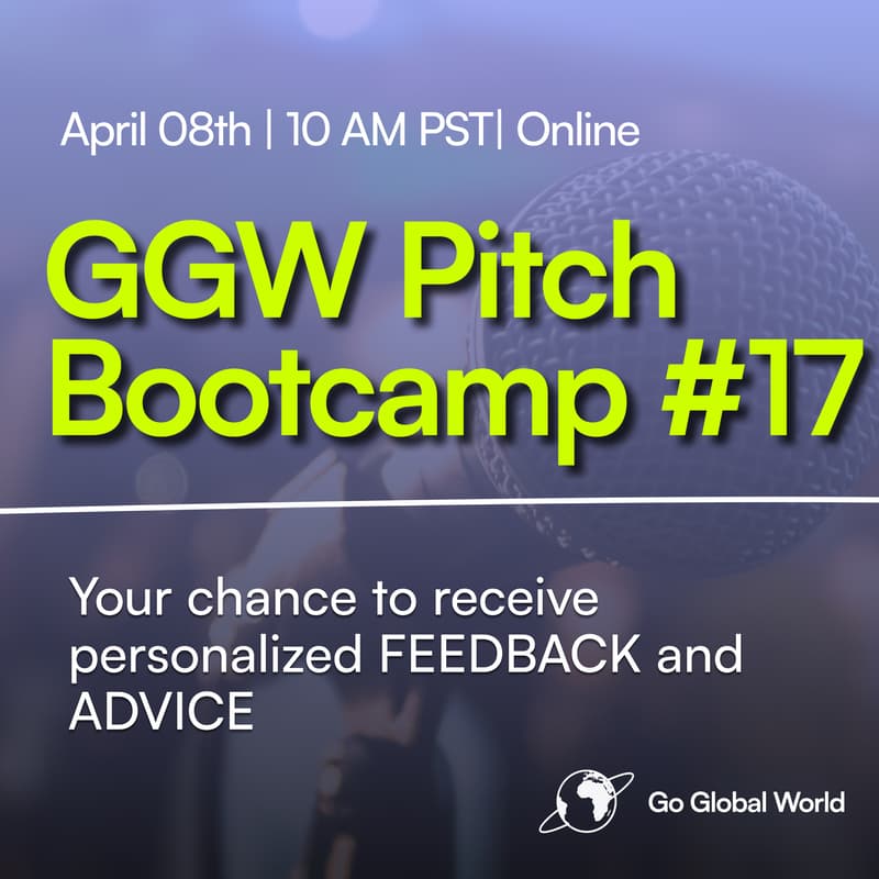 Cover Image for GGW Pitch Bootcamp #17: Master Your Pitch