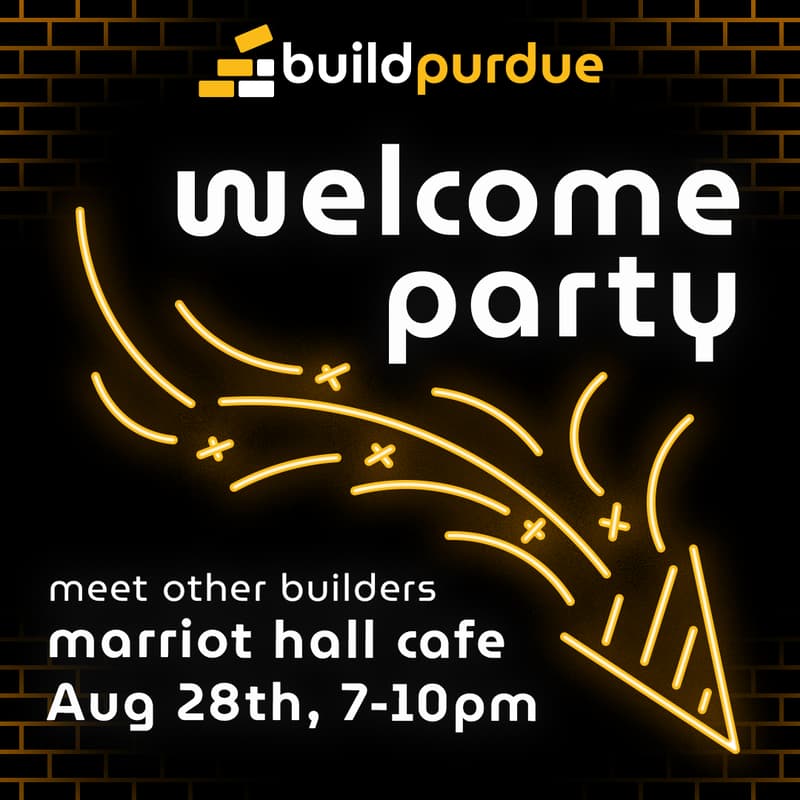 Cover Image for buildpurdue welcome party