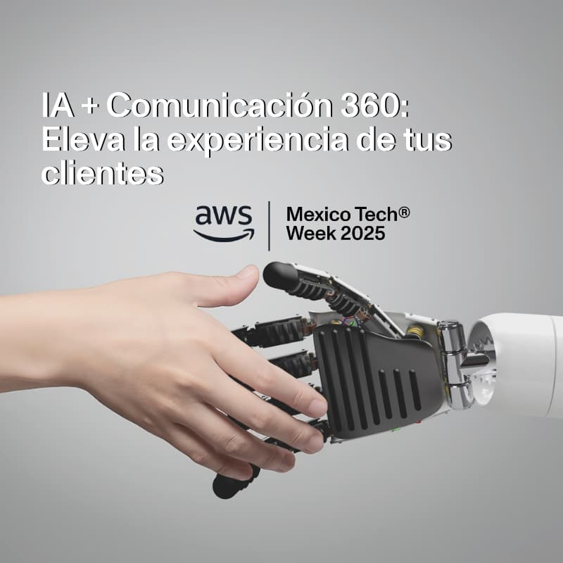 Cover Image for IA + Comunicación 360: Eleva la experiencia de tus clientes