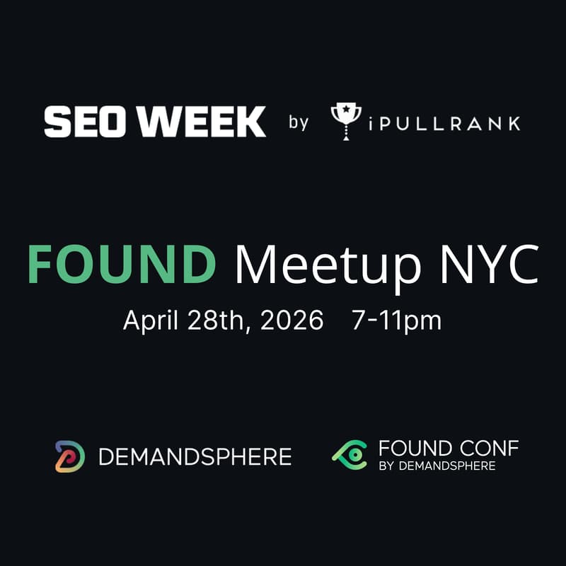 Cover Image for SEO Week + FOUND Meetup NYC