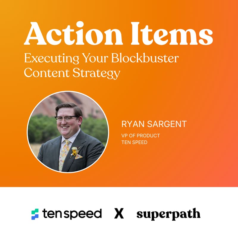 Cover Image for Action Items: Executing Your Blockbuster Content Strategy