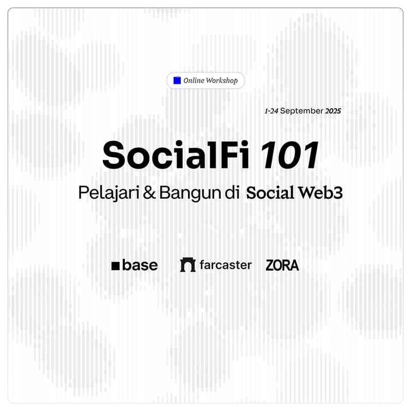 Cover Image for SocialFi 101 Indonesia Workshop