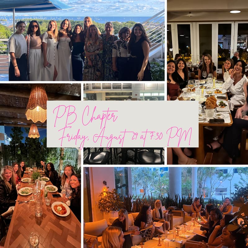 Cover Image for Palm Beach Chapter: Elegant Dinner With Like-Minded Girlfriends - Girlhood