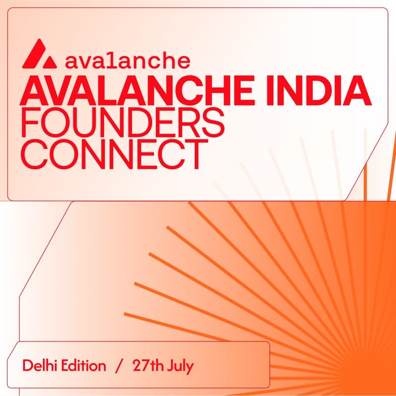 Cover Image for Avalanche India Founder's connect - Delhi Edition