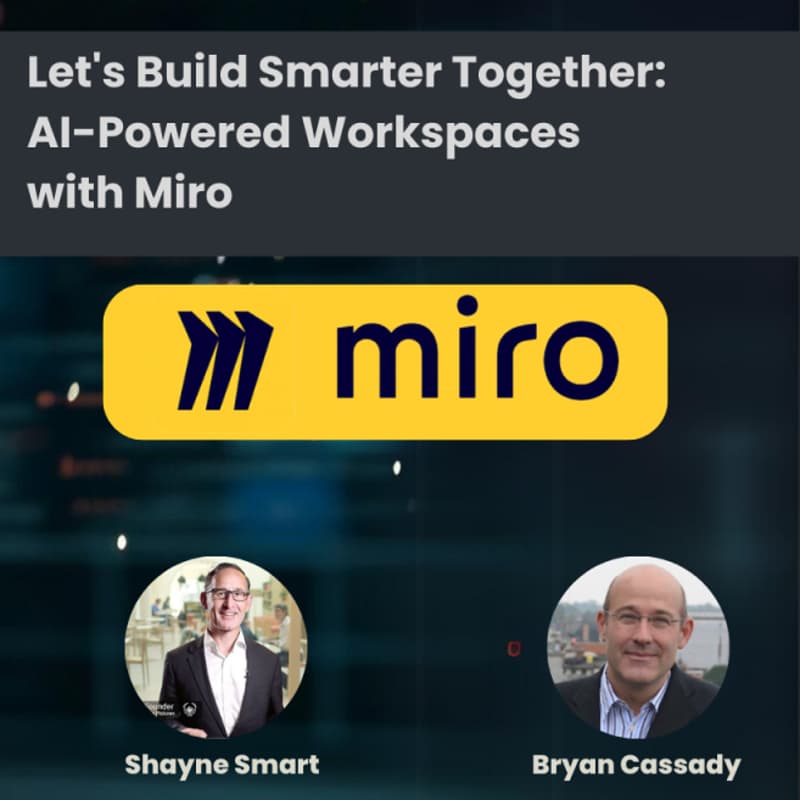 Cover Image for Let's Build Smarter Together: AI-Powered Workspaces with Miro