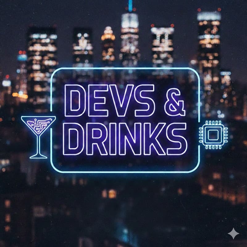 Cover Image for AI Engineers Presents: Devs & Drinks