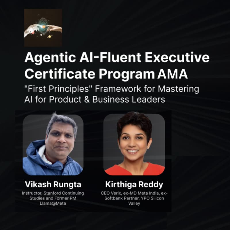 Cover Image for AMA Session: Agentic AI-Fluent Executive Certificate Program