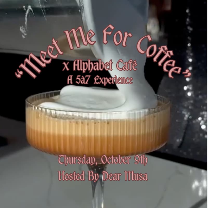 Cover Image for Meet Me For Coffee x Alphabet Cafe (5à7 Experience)