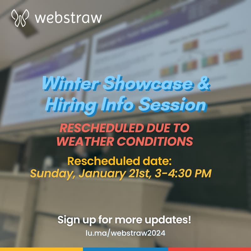 Cover Image for WebStraw Winter Showcase & Hiring