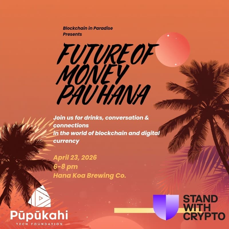 Cover Image for Future of Money Pau Hana
