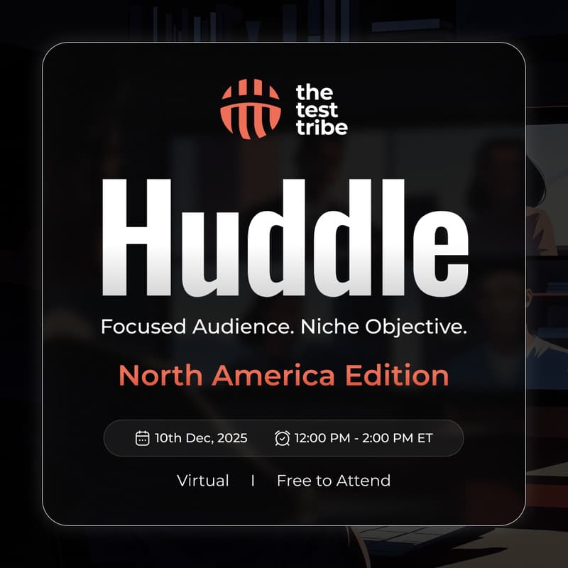 Cover Image for The Test Tribe Huddle (North America Edition)