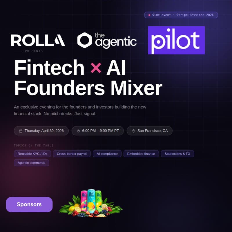 Cover Image for Fintech × AI Founders Mixer — Presented by Rolla | Stripe Sessions 2026 · San Francisco