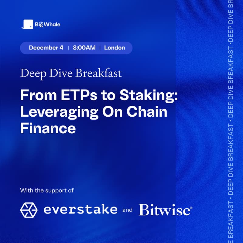 Cover Image for From ETPs to Staking: Leveraging On-Chain Finance