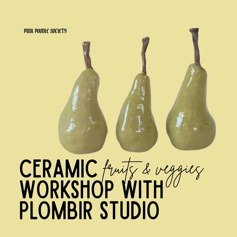 Cover Image for BRUSSELS | Ceramics Workshop with Studo Plombir: Fruits & Veggies