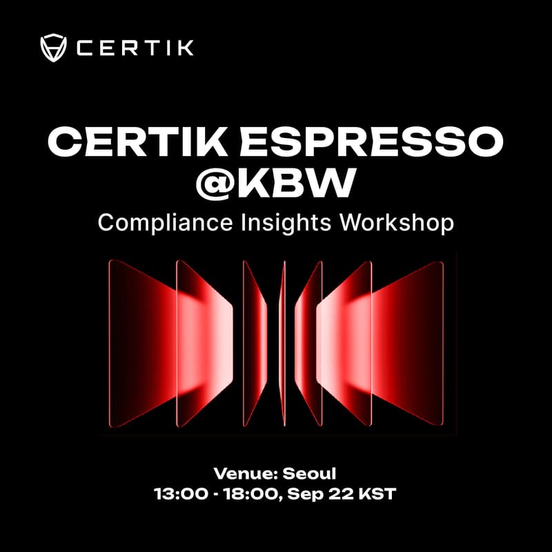 Cover Image for CertiK Espresso @KBW - Compliance Insights Workshop