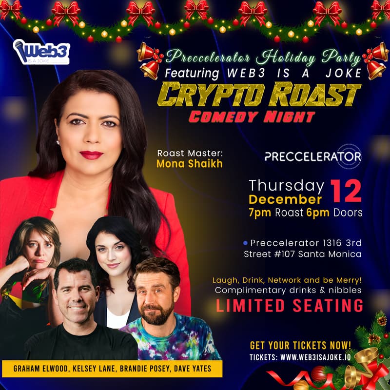 Cover Image for LIVE STREAM-Preccelerator presents Web3 is a Joke Crypto Roast Comedy Night