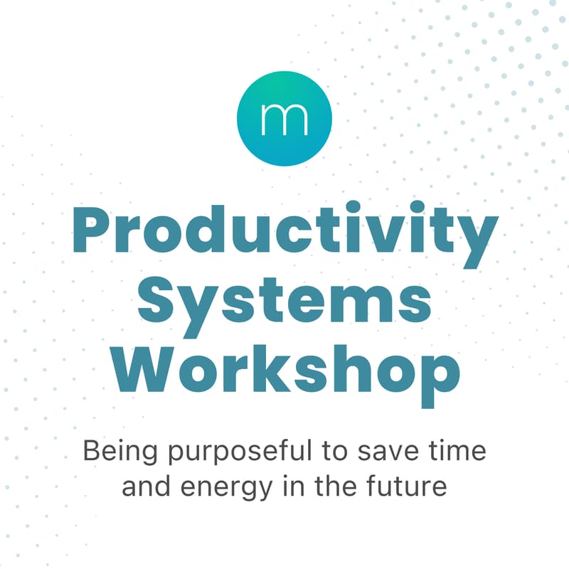 Cover Image for Productivity Systems Workshop