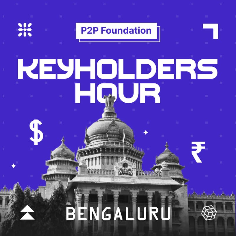 Cover Image for P2P Keyholders Hour : Bengaluru