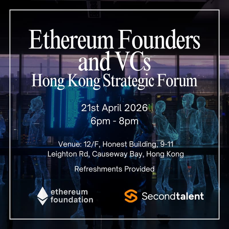 Cover Image for Ethereum Founders and VCs - Hong Kong Strategic Forum