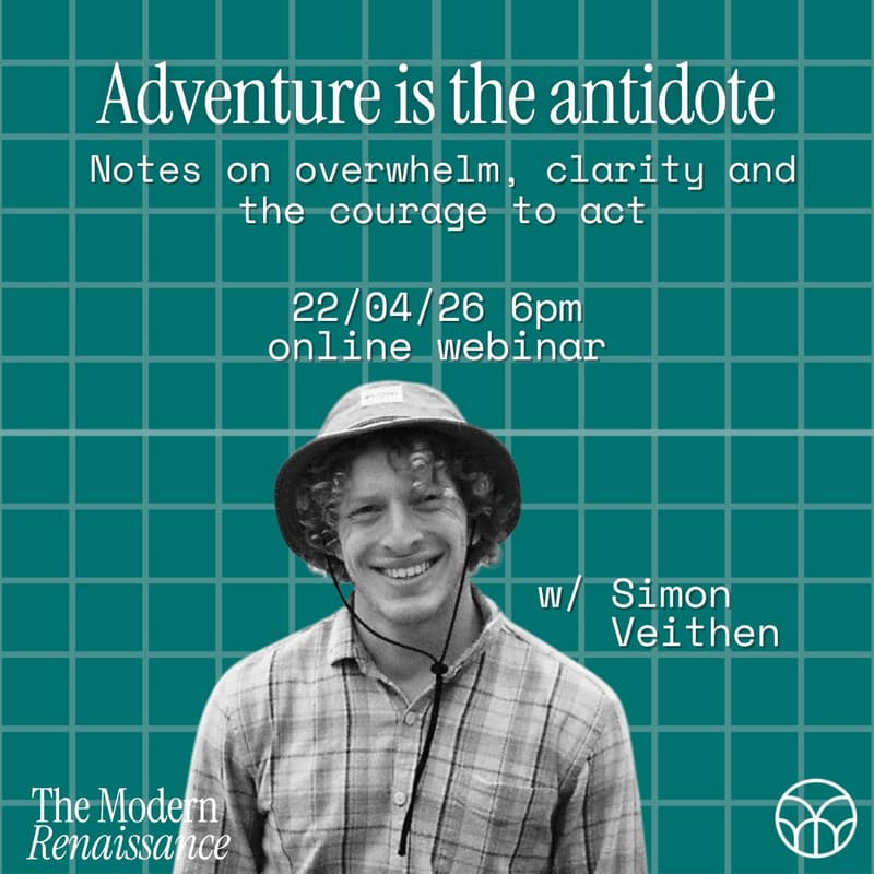 Cover Image for Adventure is the antidote: notes on overwhelm, clarity and the courage to act