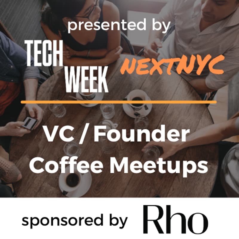 Cover Image for nextNYC VC/Founder Coffee Meetups (NY #TechWeek)