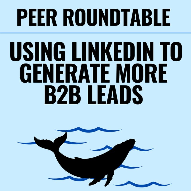 Cover Image for Peer Roundtable: What’s Working for You on LinkedIn?
