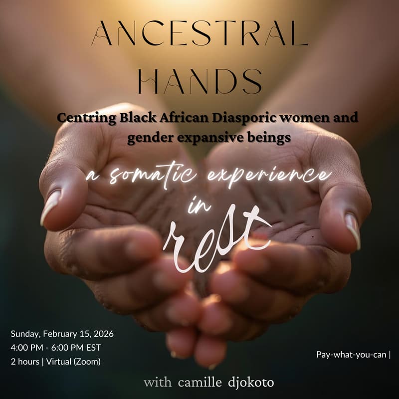 Cover Image for Ancestral Hands: A Practice in Rest
