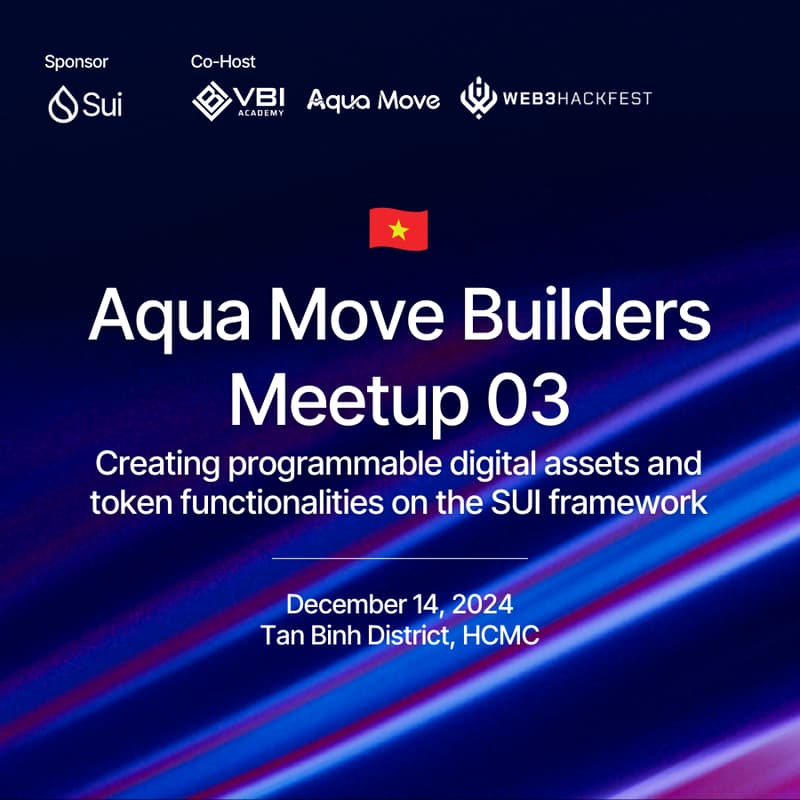 Cover Image for Aqua Move Builders Meetup 03: Creating programmable digital assets and token functionalities on the SUI framework