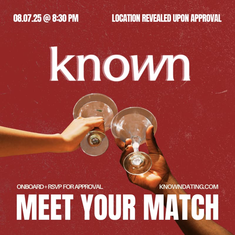 Cover Image for Meet Your Match : Known's Matchmaking Event