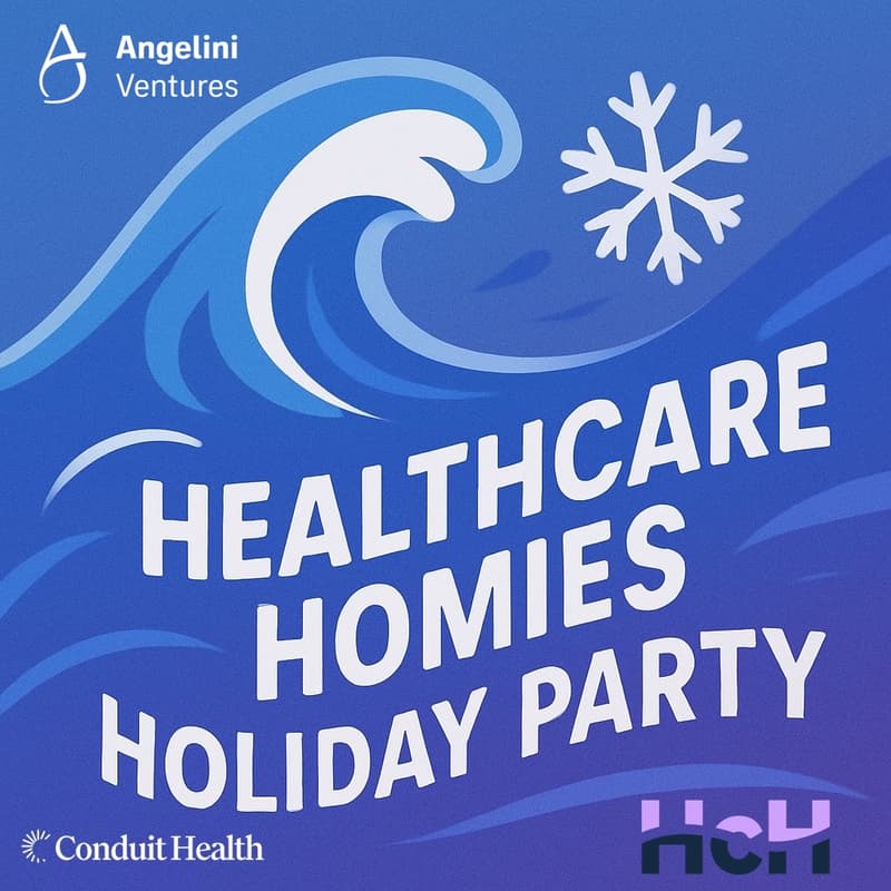 Cover Image for HcH Holiday Party w/ Conduit Health & Angelini Ventures