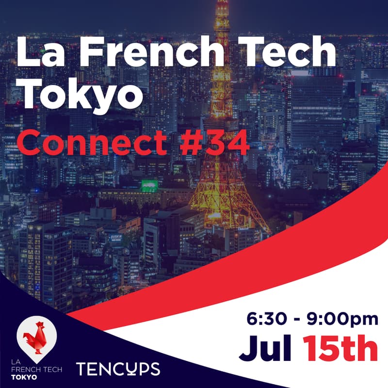 Cover Image for ๐ French Tech Connect #34 - July 2025 ๐