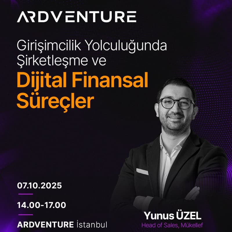 Cover Image for Girişimcilik Yolculuğunda Şirketleşme ve Dijital Finansal Süreçler