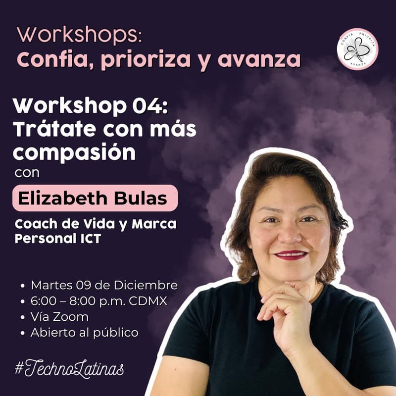 Cover Image for Trátate con más compasión: Rompe con la exigencia interna. - Confía, Prioriza, Avanza